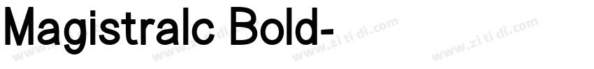 Magistralc Bold字体转换